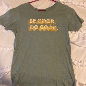 “Be Good, Do Good” graphic tee